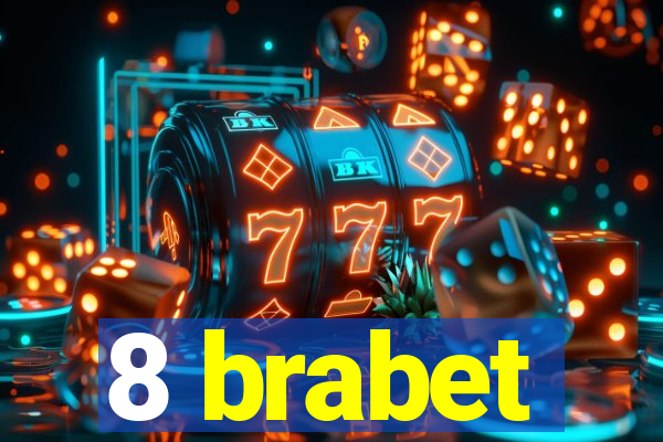 8 brabet